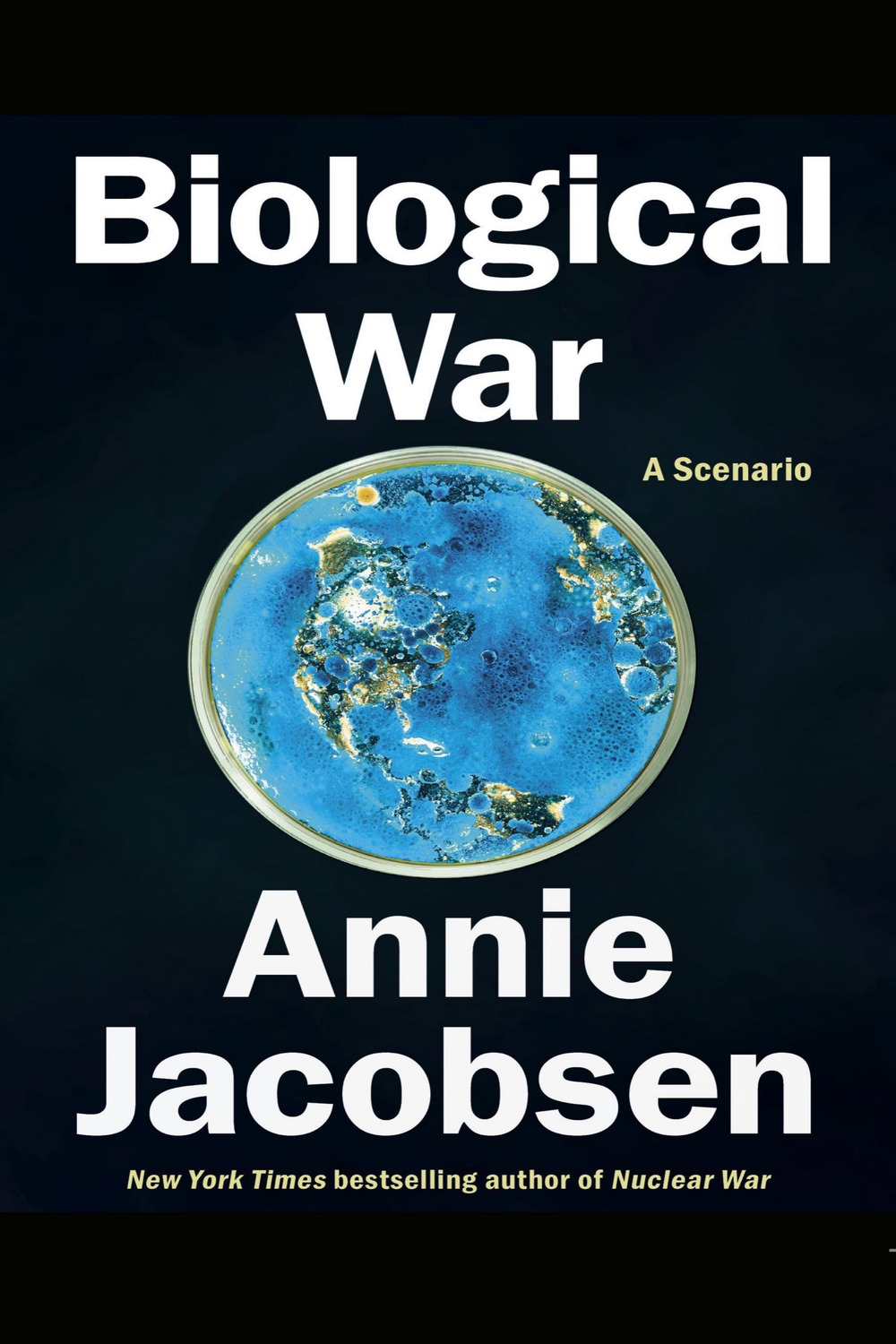 Biological War: A Scenario cover
