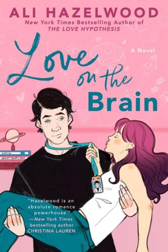 Love on the Brain audiobook cover - A brilliant neuroscientist lands her dream NASA project, only to discover her co-lead is the man she believes has hated her for years—until old wounds, professional sabotage, and dangerous secrets force them to question everything.