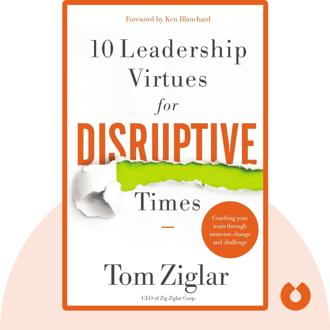 10 Leadership Virtues for Disruptive Times cover