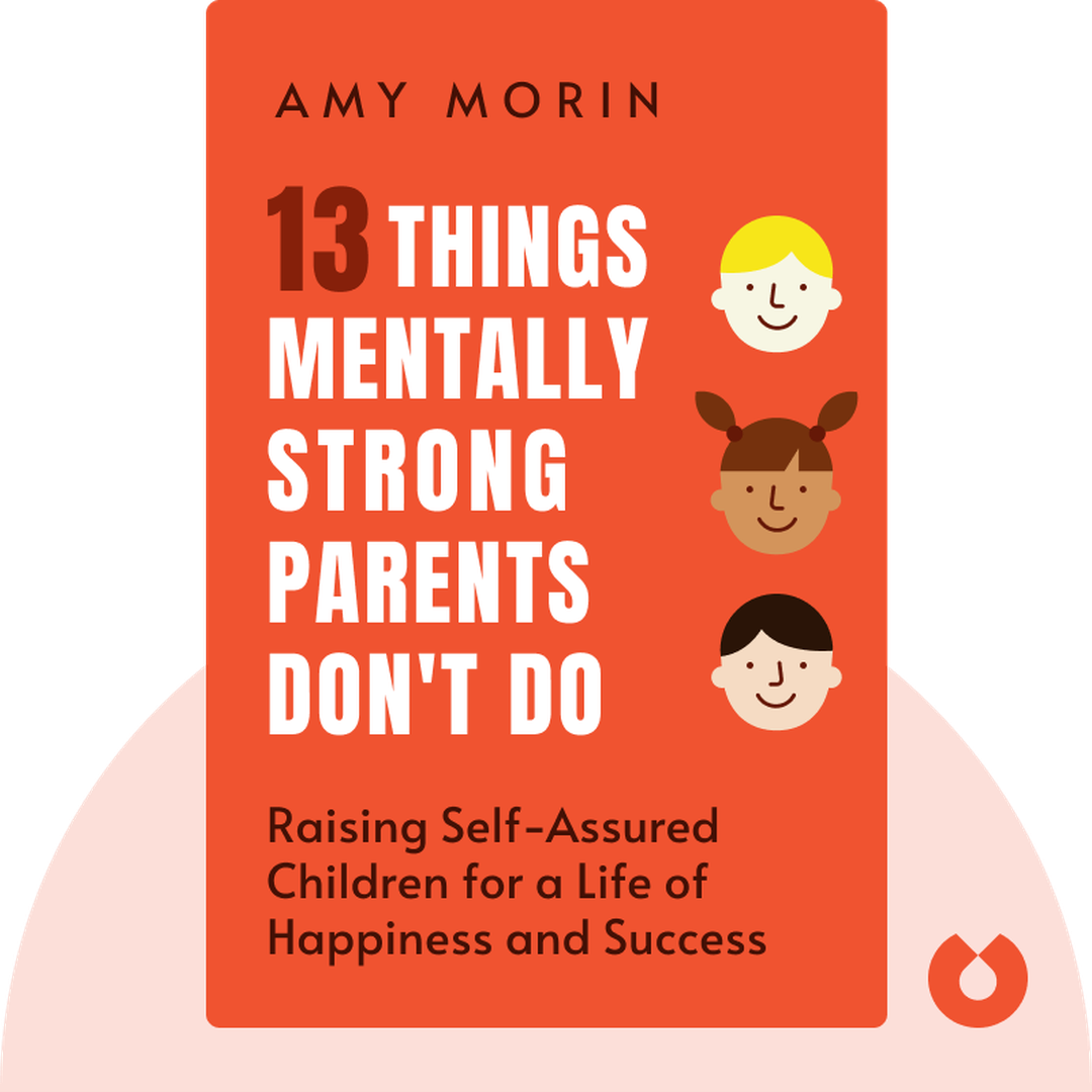 13 Things Mentally Strong Parents Don’t Do cover