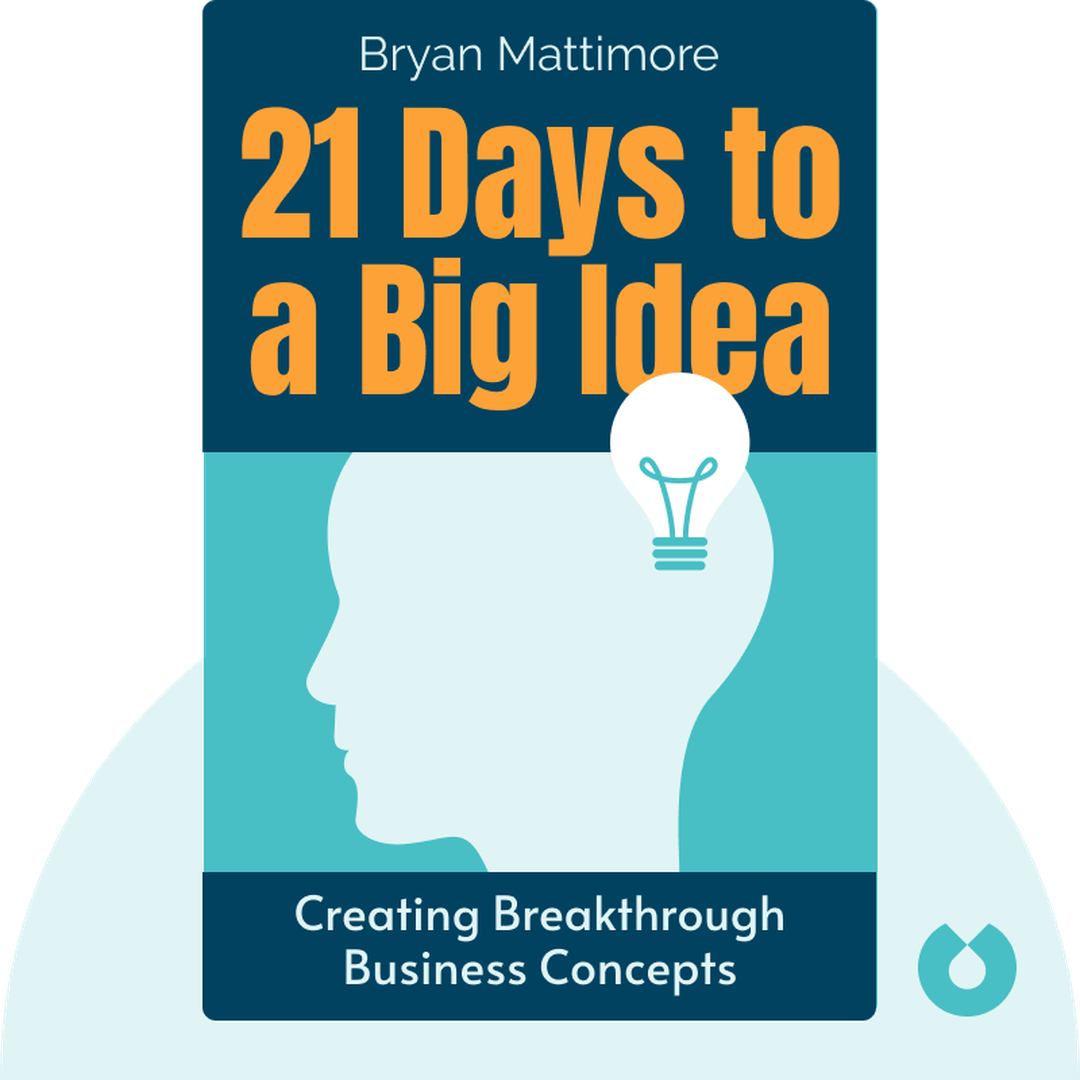 21 Days to a Big Idea cover