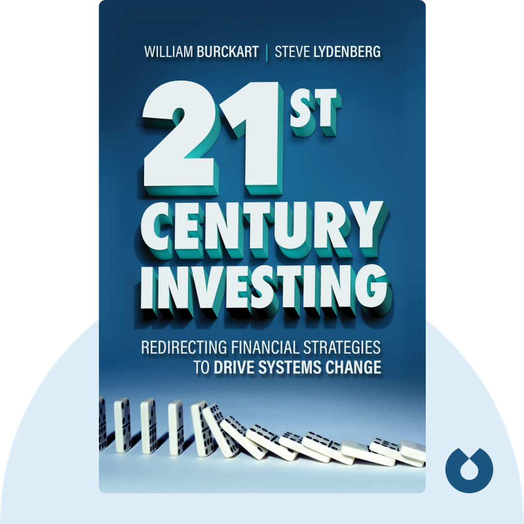 21st Century Investing audiobook cover - Redirecting Financial Strategies to Drive Systems Change