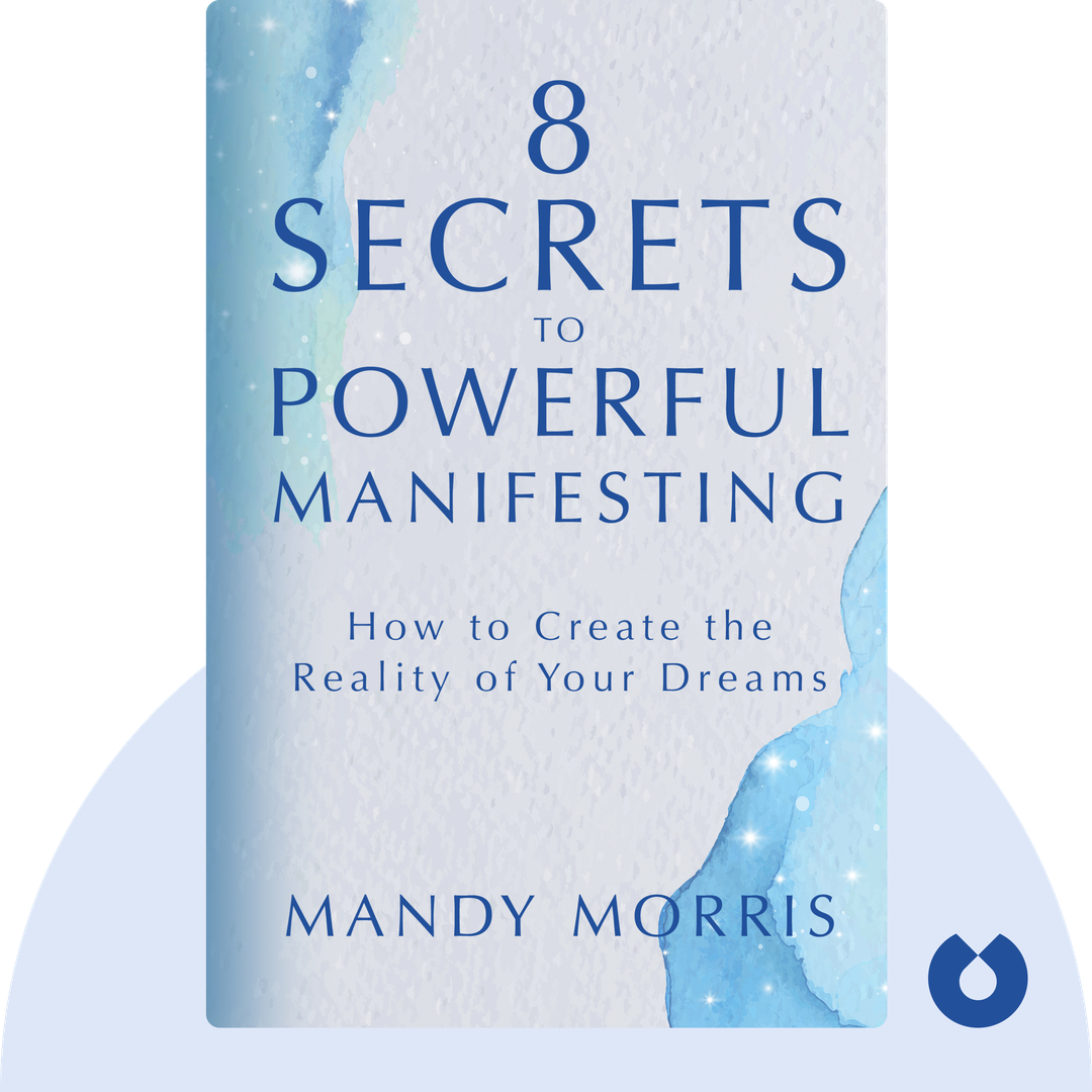 8 Secrets to Powerful Manifesting cover