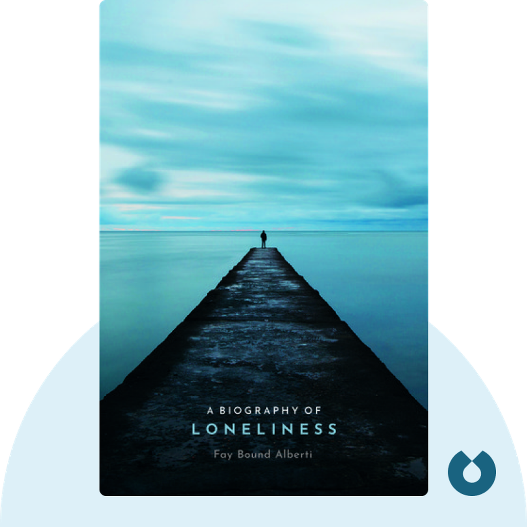 A Biography of Loneliness cover