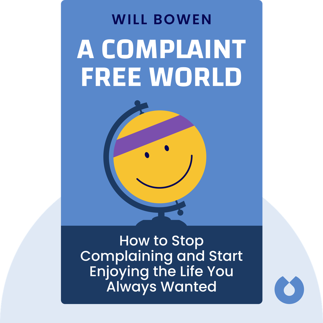A Complaint Free World cover