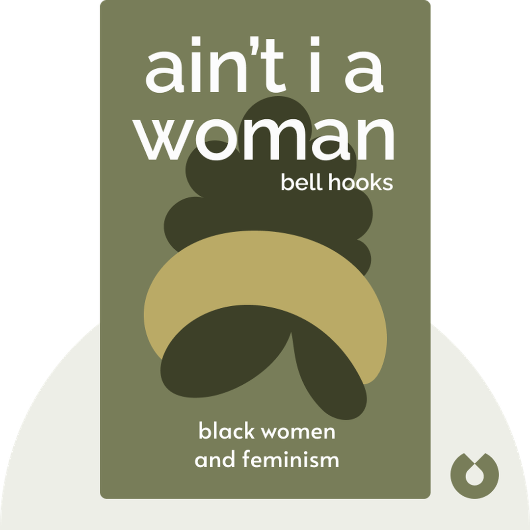 Ain’t I a Woman audiobook cover - Black Women and Feminism