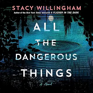 All the Dangerous Things cover