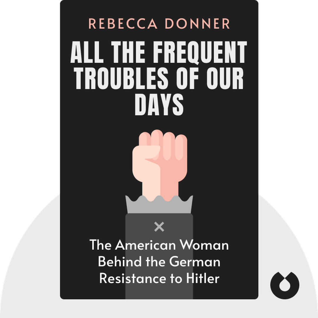 All the Frequent Troubles of Our Days cover