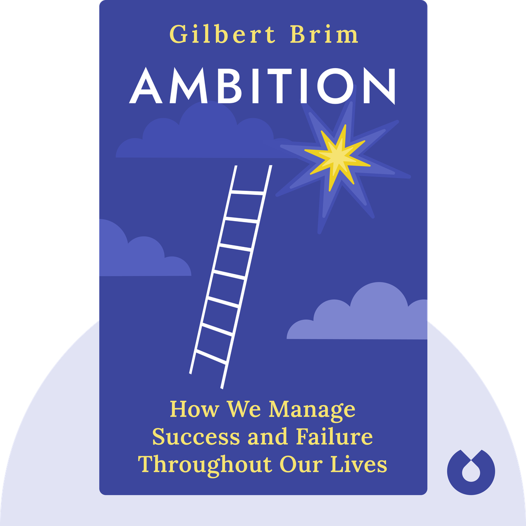 Ambition audiobook cover - How We Manage Success and Failure Throughout Our Lives