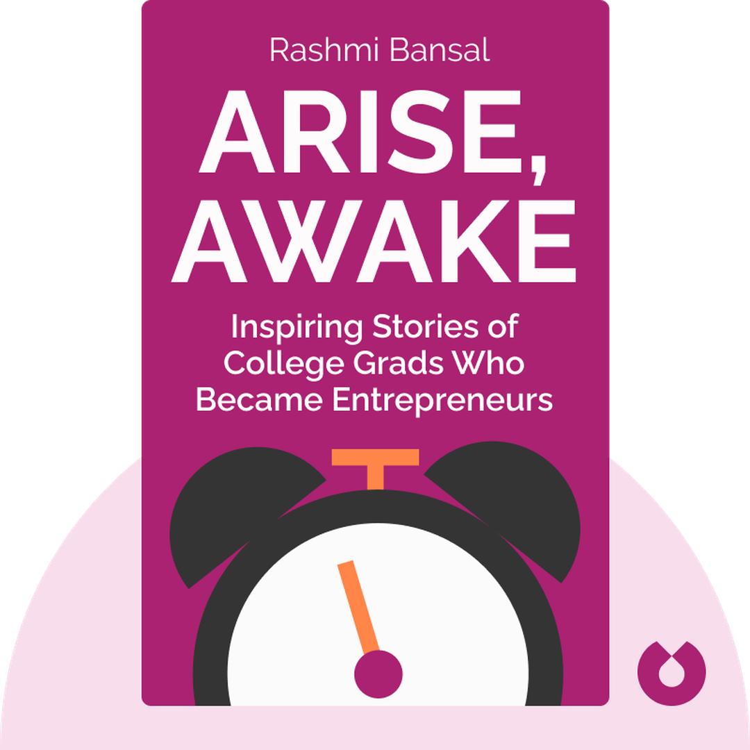 Arise, Awake audiobook cover - The Inspiring Stories of Young Entrepreneurs Who Graduated from College into a Business of Their Own