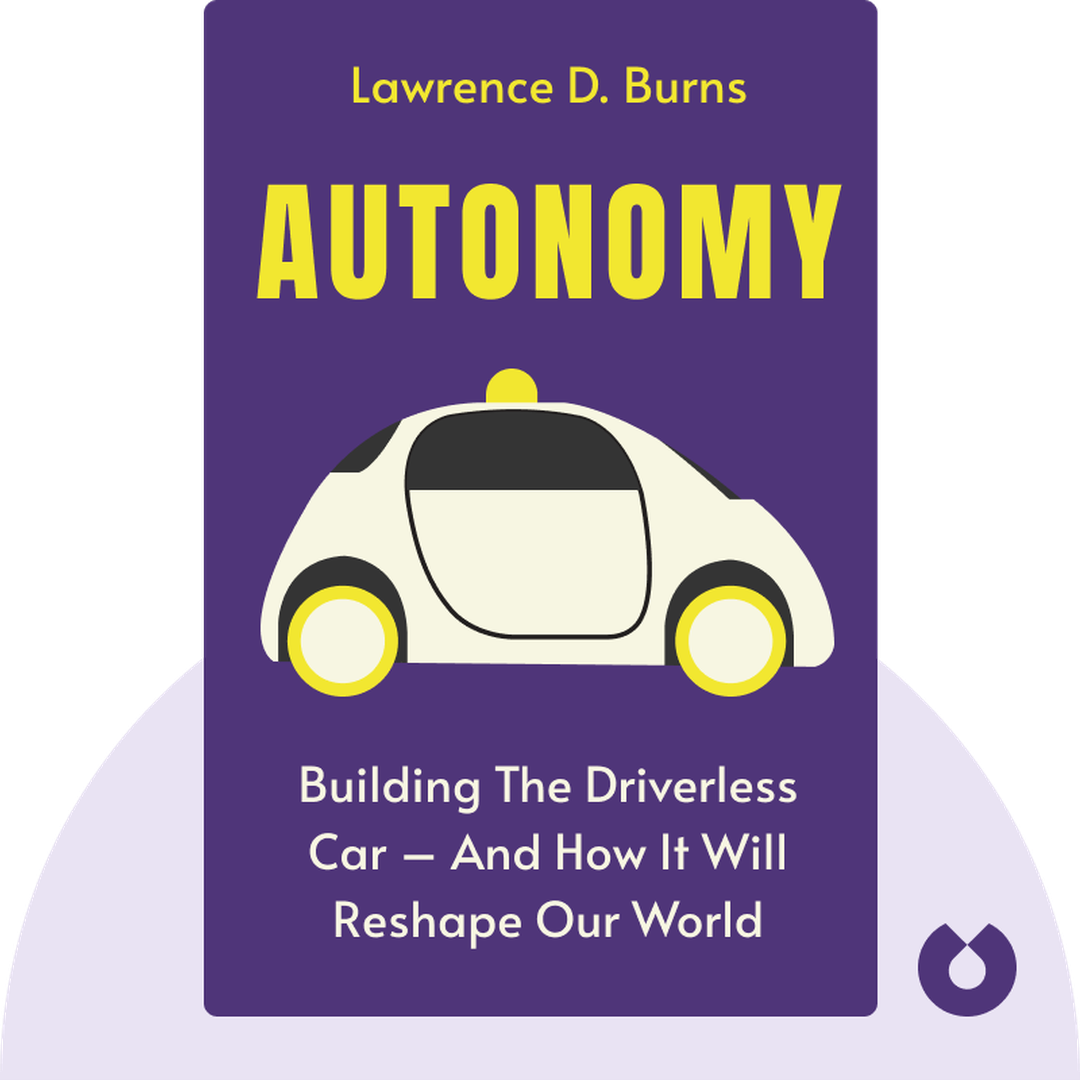 Autonomy audiobook cover - The Quest to Build the Driverless Car – And How It Will Reshape Our World