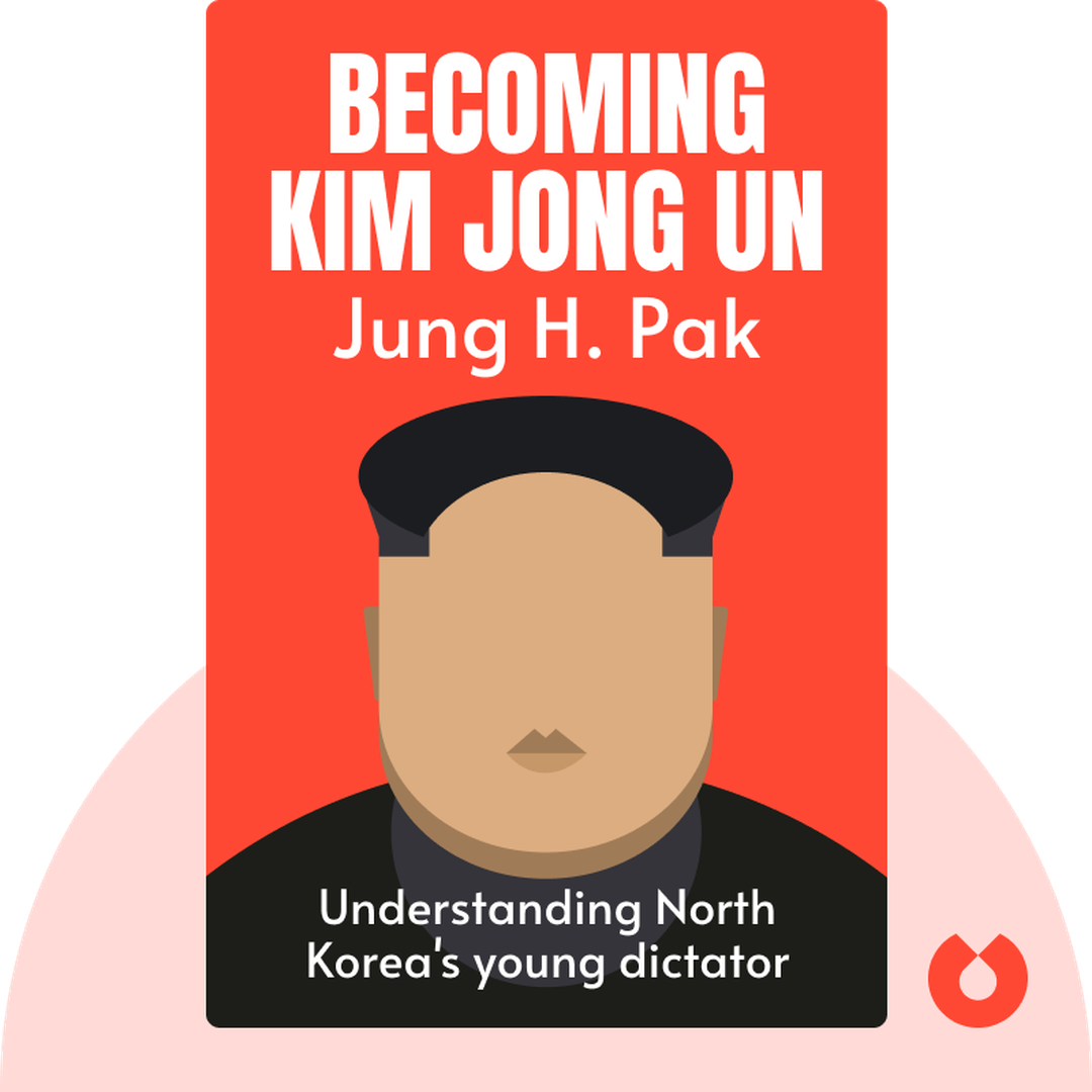 Becoming Kim Jong Un cover