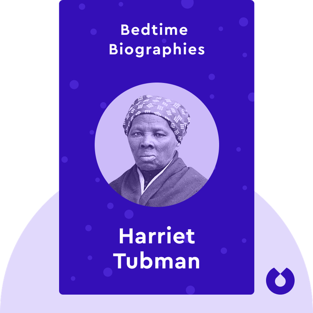 Bedtime Biography: Harriet Tubman cover