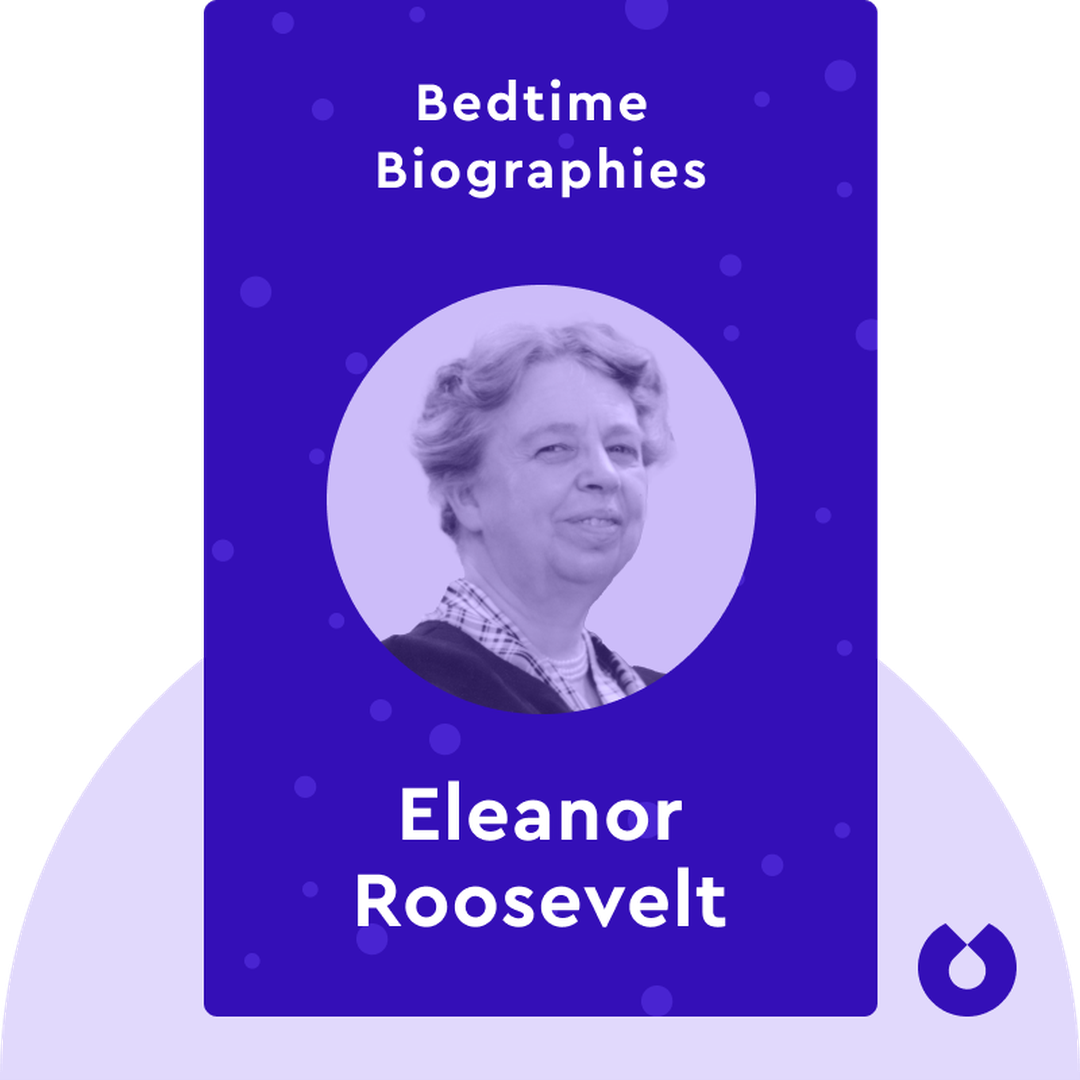 Bedtime Biography: The Autobiography of Eleanor Roosevelt cover