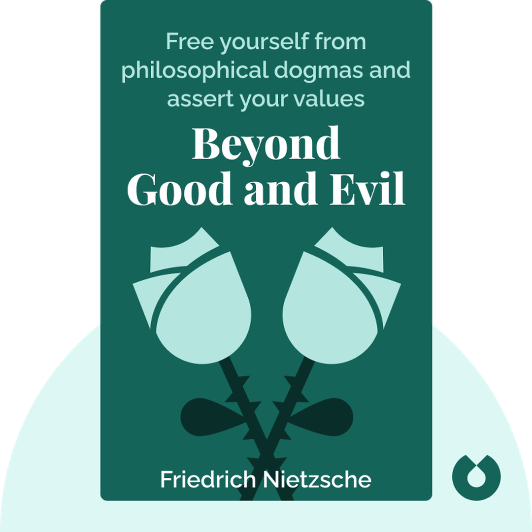 Beyond Good and Evil audiobook cover - How to free yourself from philosophical dogmas and assert your own values