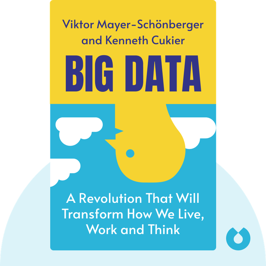 Big Data audiobook cover - A Revolution That Will Transform How We Live, Work and Think