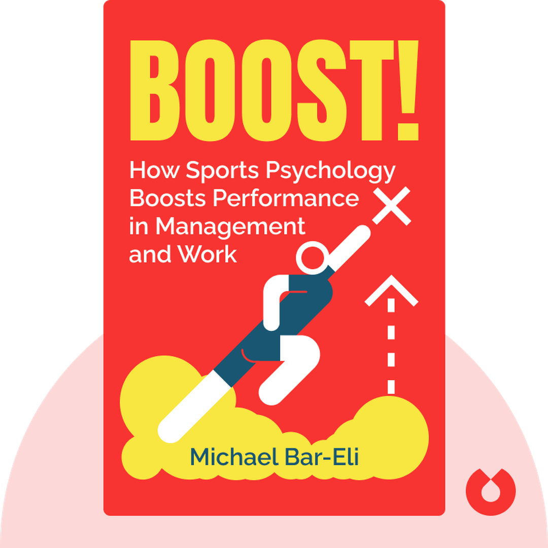 Boost! audiobook cover - How the Psychology of Sports Can Enhance your Performance in Management and Work
