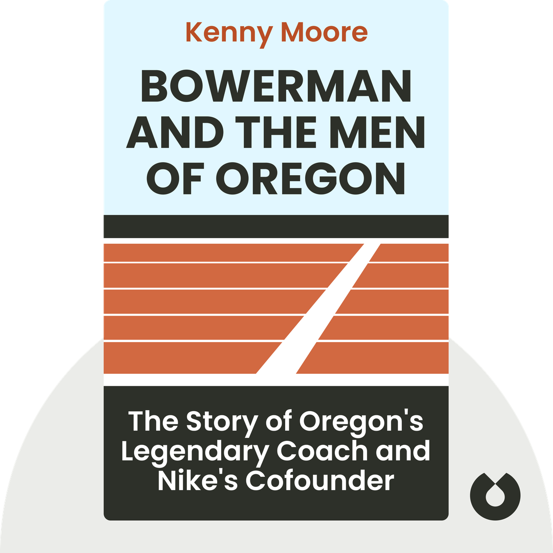 Bowerman and the Men of Oregon cover