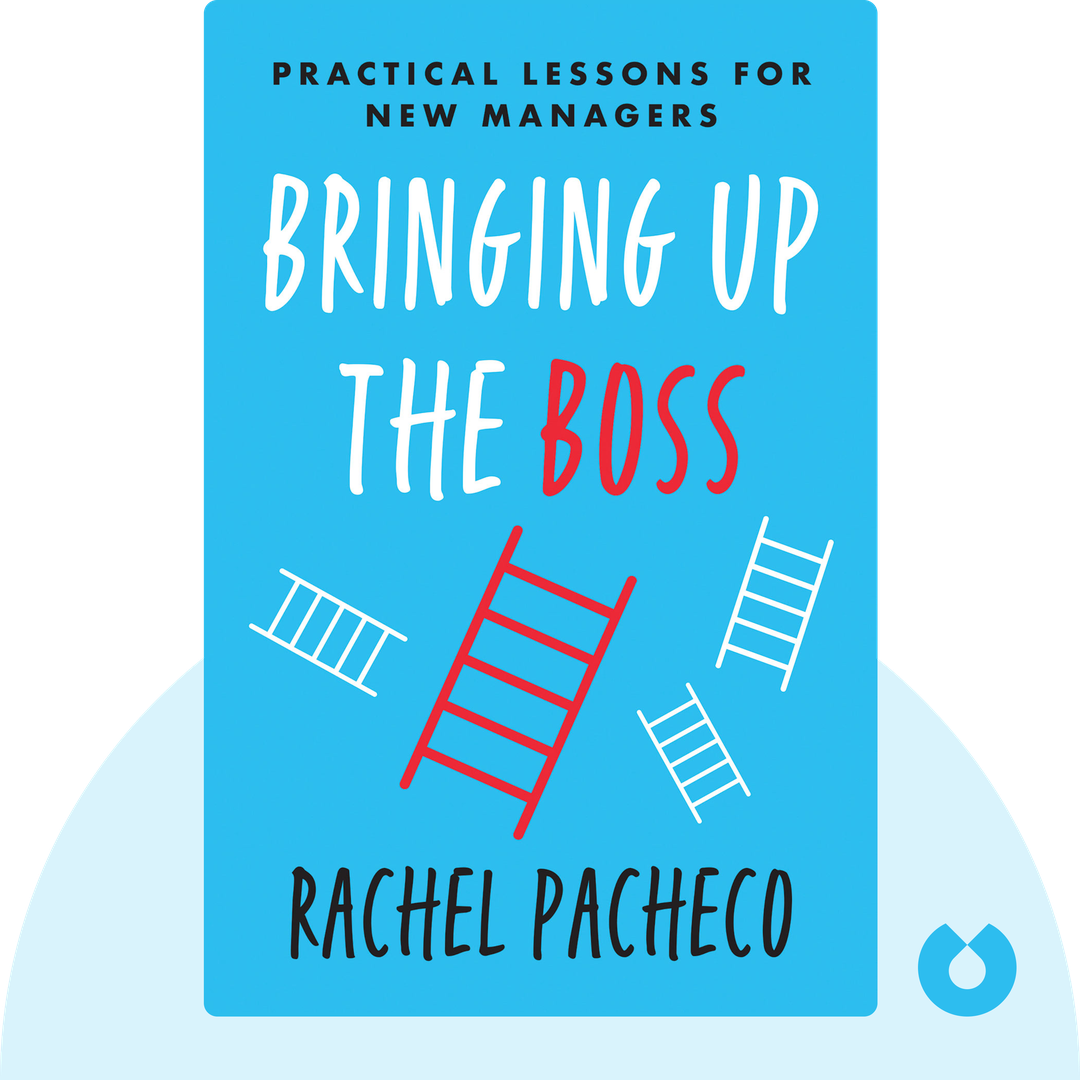 Bringing Up the Boss cover