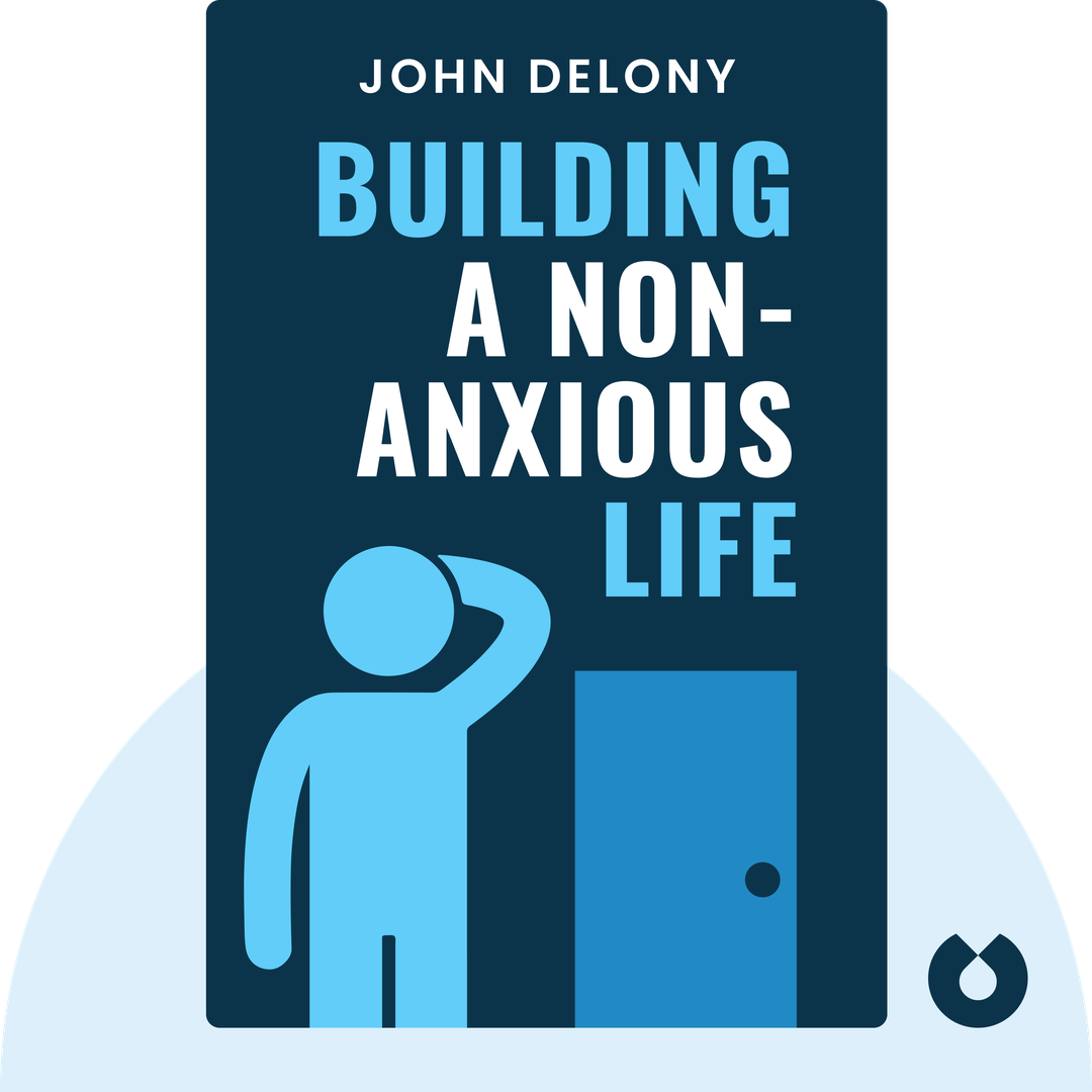 Building a Non-Anxious Life cover