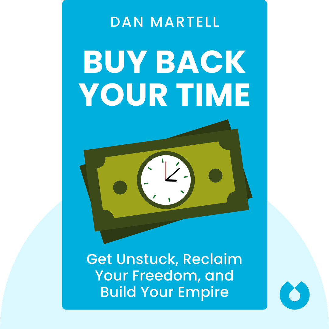 Buy Back Your Time cover