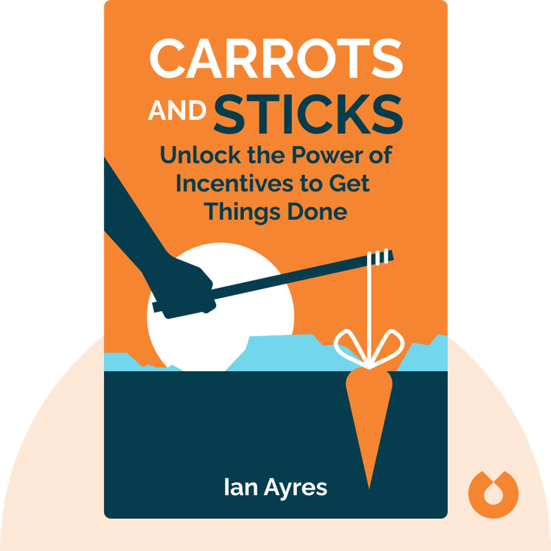 Carrots and Sticks cover