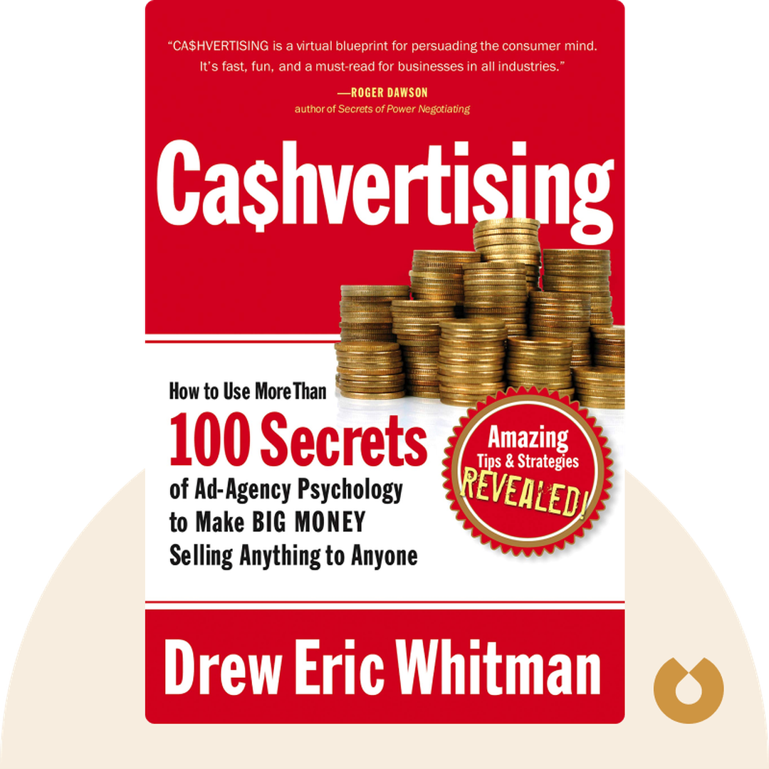 Cashvertising audiobook cover - How to Use More Than 100 Secrets of Ad-Agency Psychology to Make BIG MONEY Selling Anything to Anyone