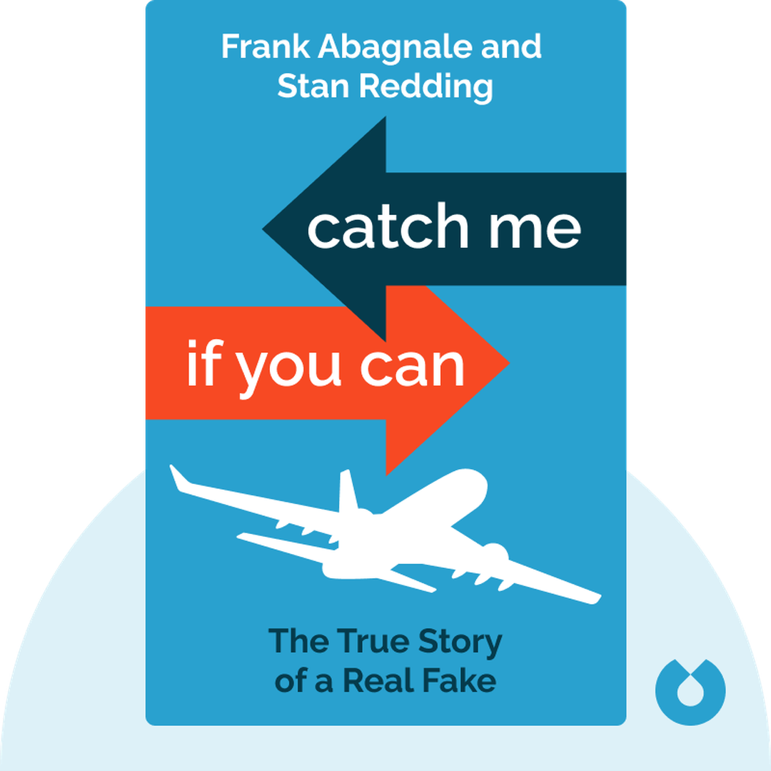 Catch Me If You Can audiobook cover - The True Story of a Real Fake