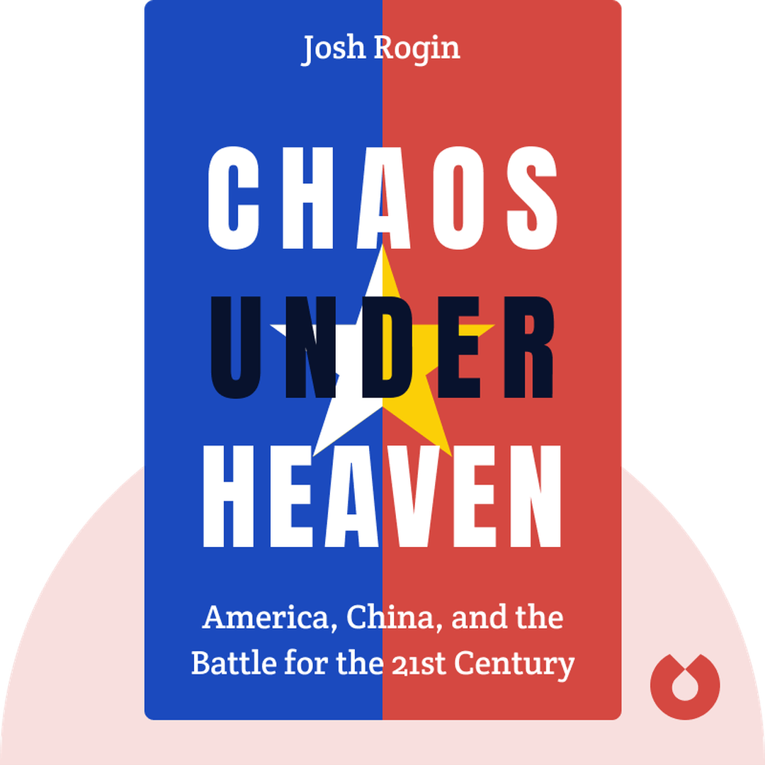 Chaos Under Heaven audiobook cover - America, China, and the Battle for the 21st Century