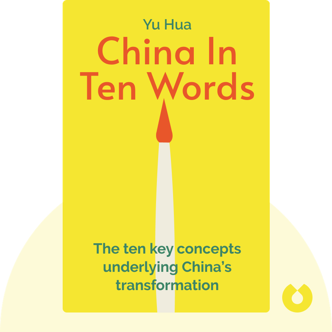 China In Ten Words audiobook cover - The ten key concepts underlying China’s transformation