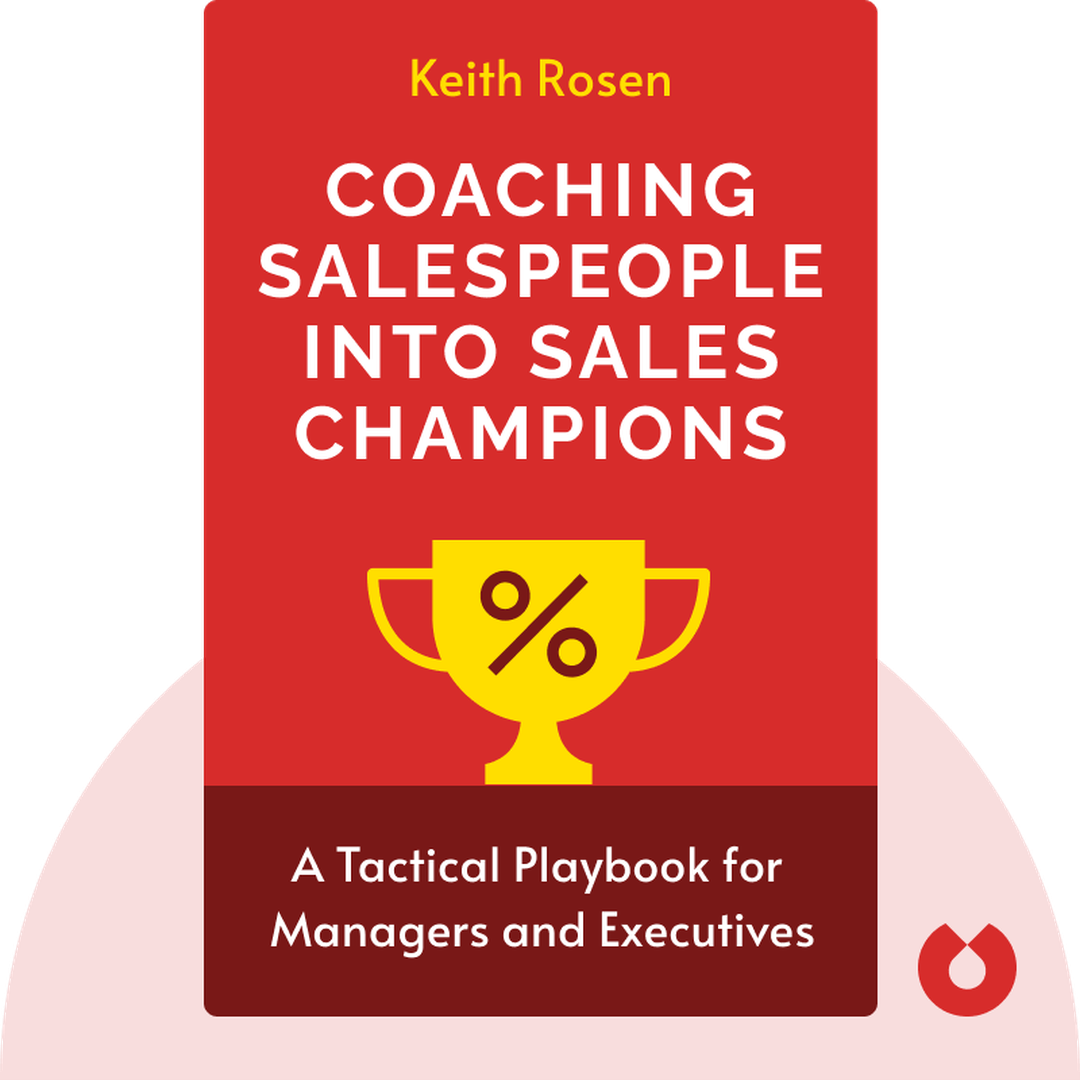 Coaching Salespeople into Sales Champions cover