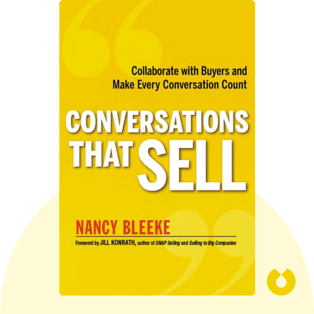 Conversations That Sell audiobook cover - Collaborate with Buyers and Make Every Conversation Count