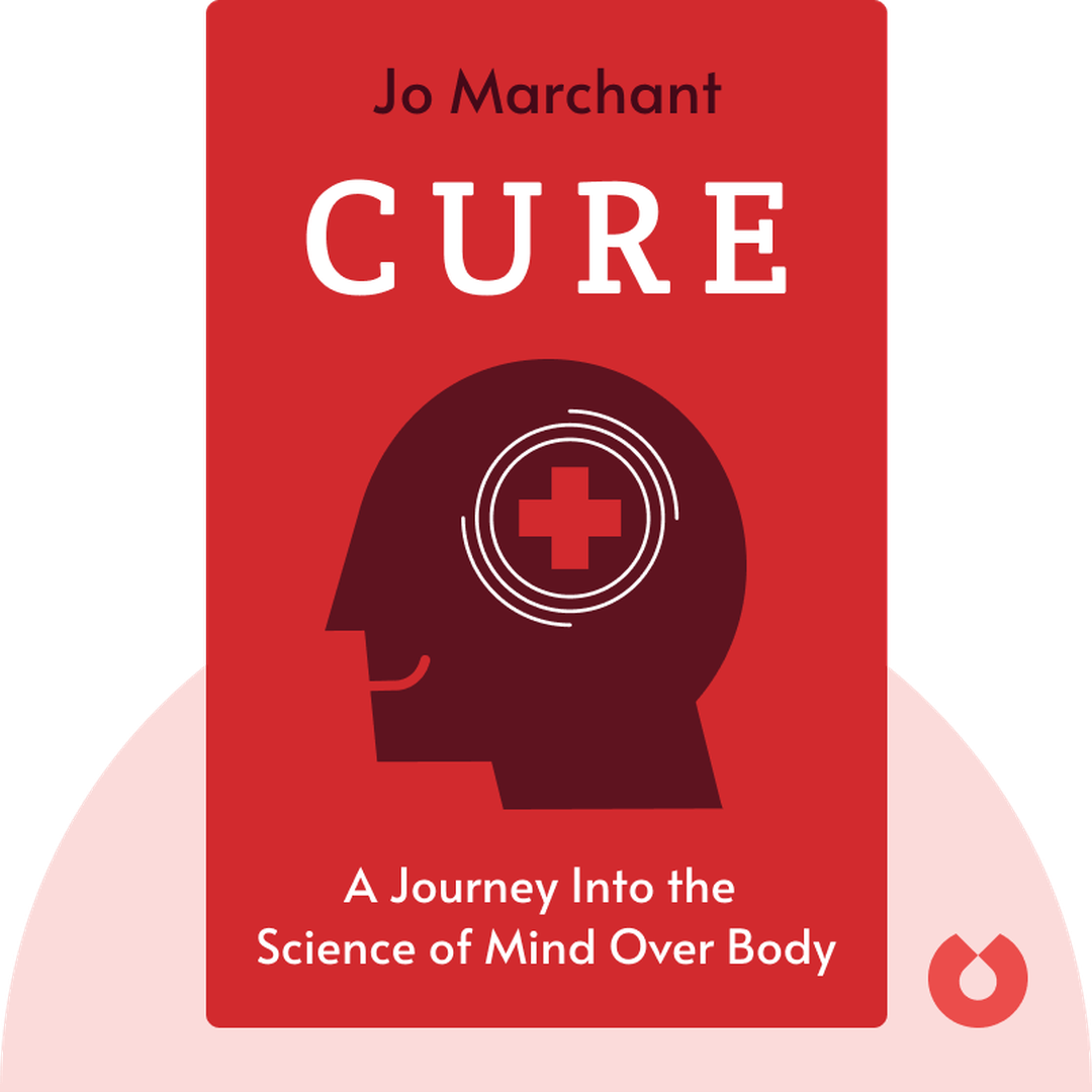 Cure audiobook cover - A Journey Into the Science of Mind Over Body