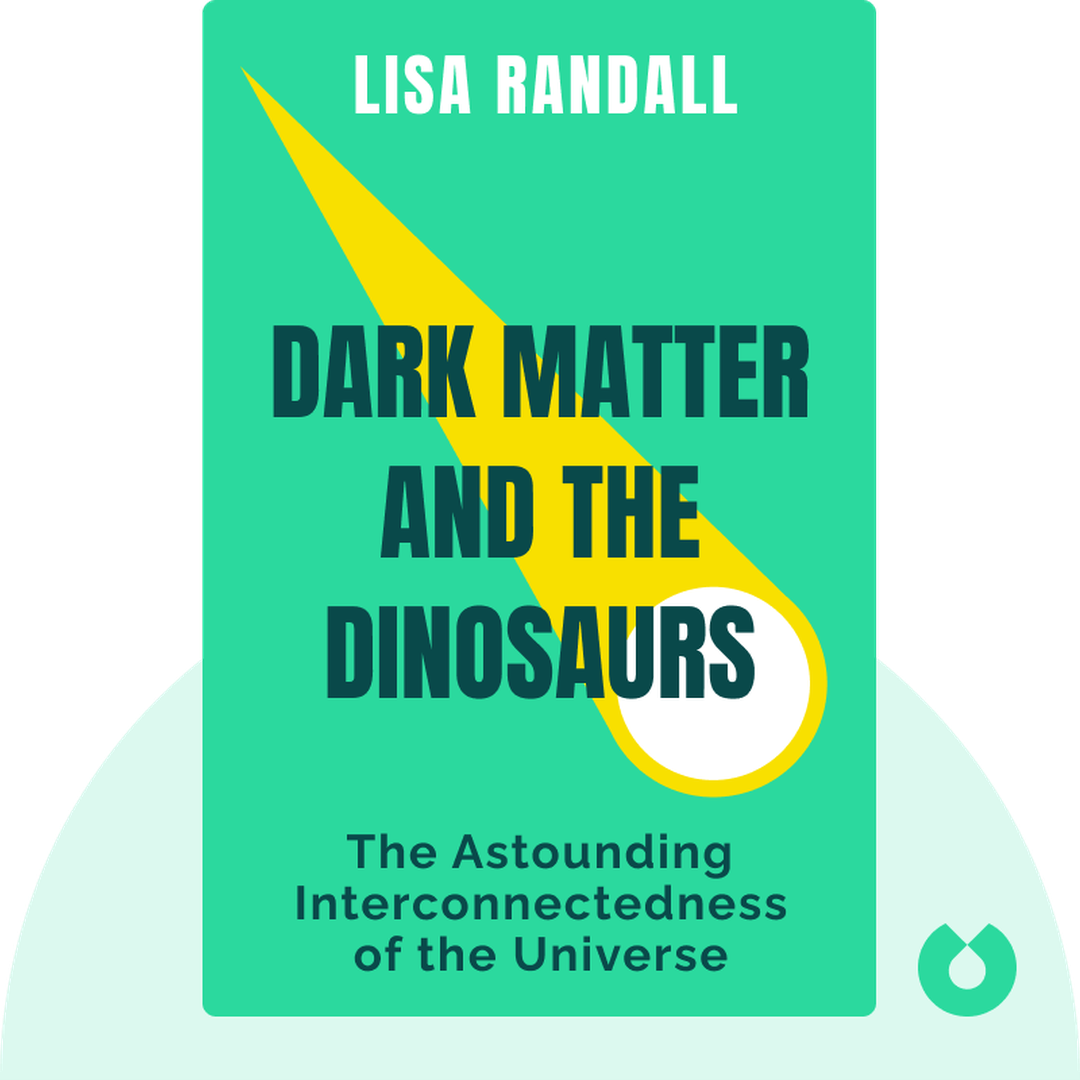 Dark Matter and the Dinosaurs cover