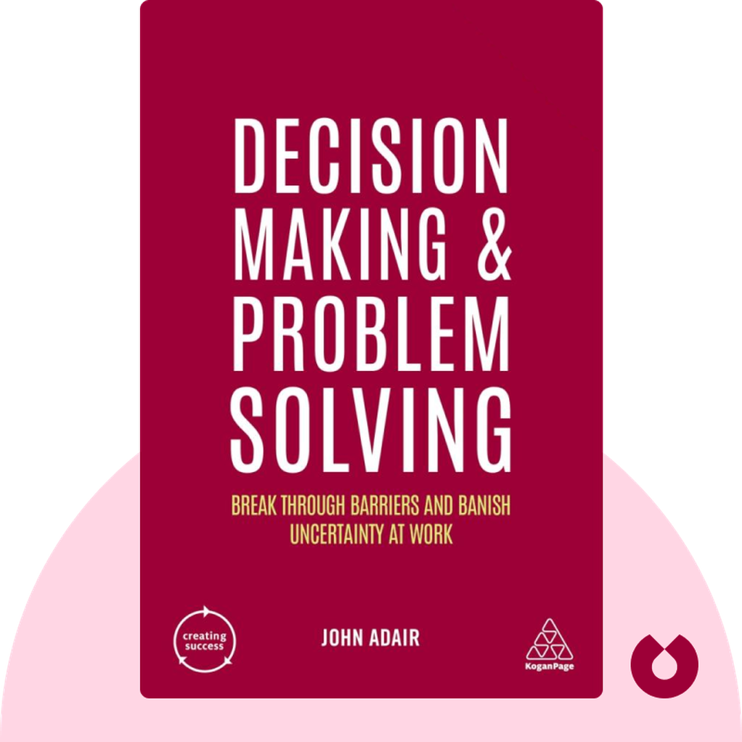 Decision Making and Problem Solving cover
