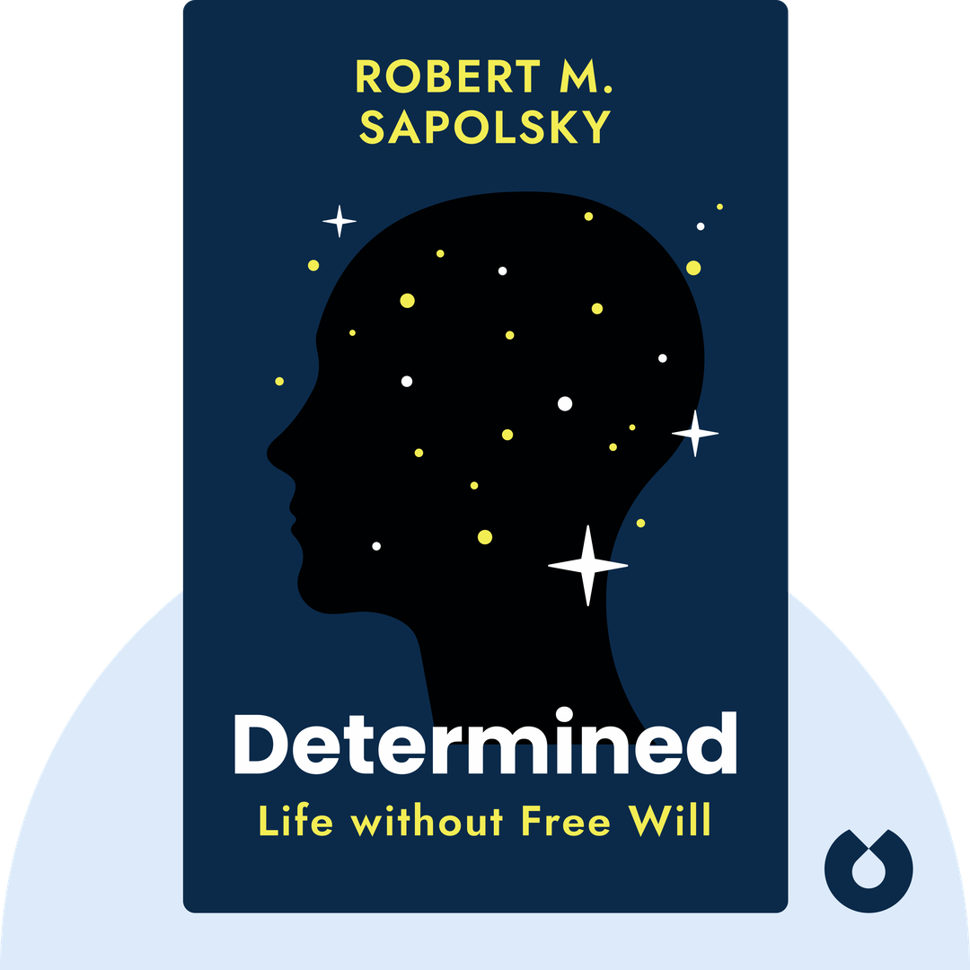 Determined audiobook cover - Life without Free Will