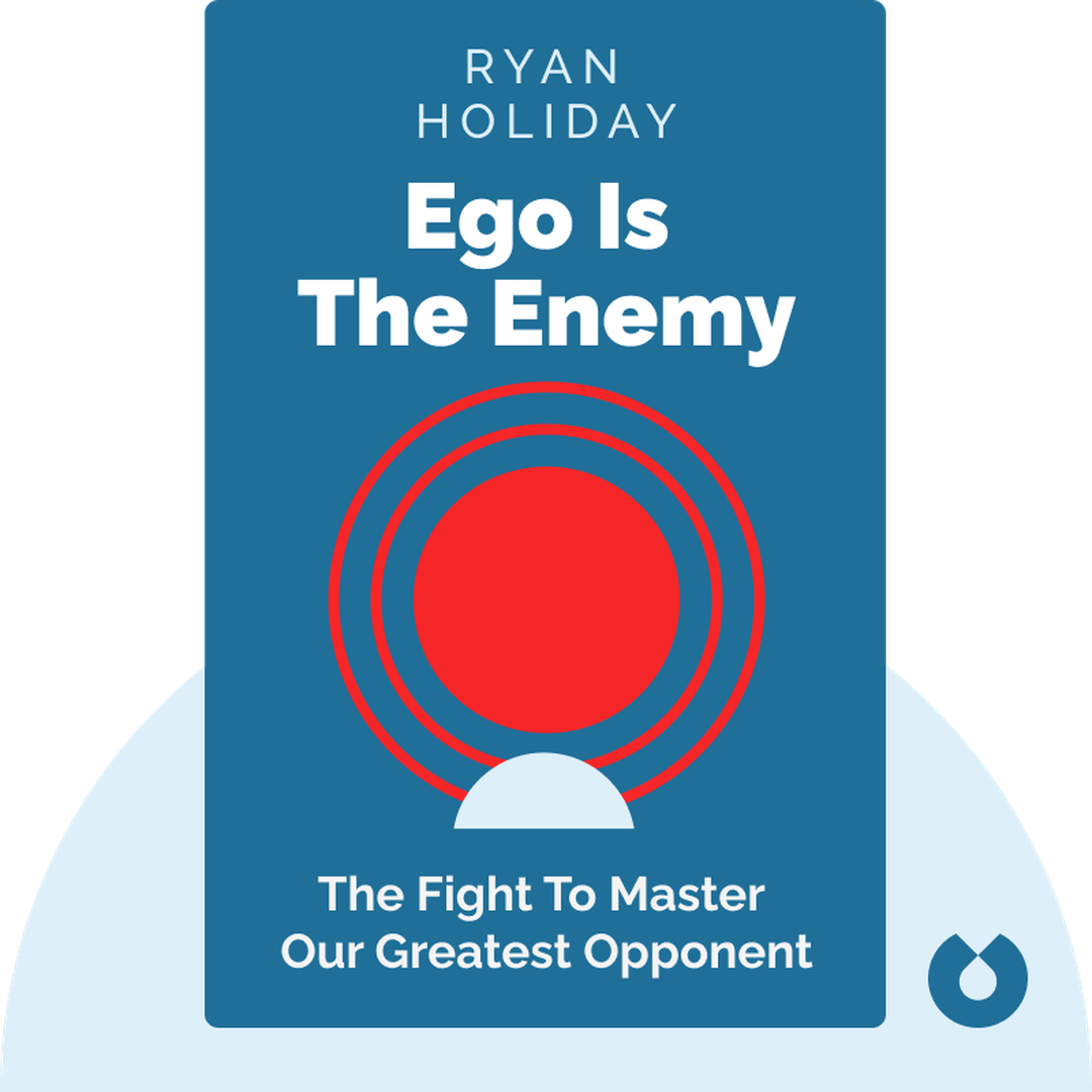 Ego is the Enemy cover