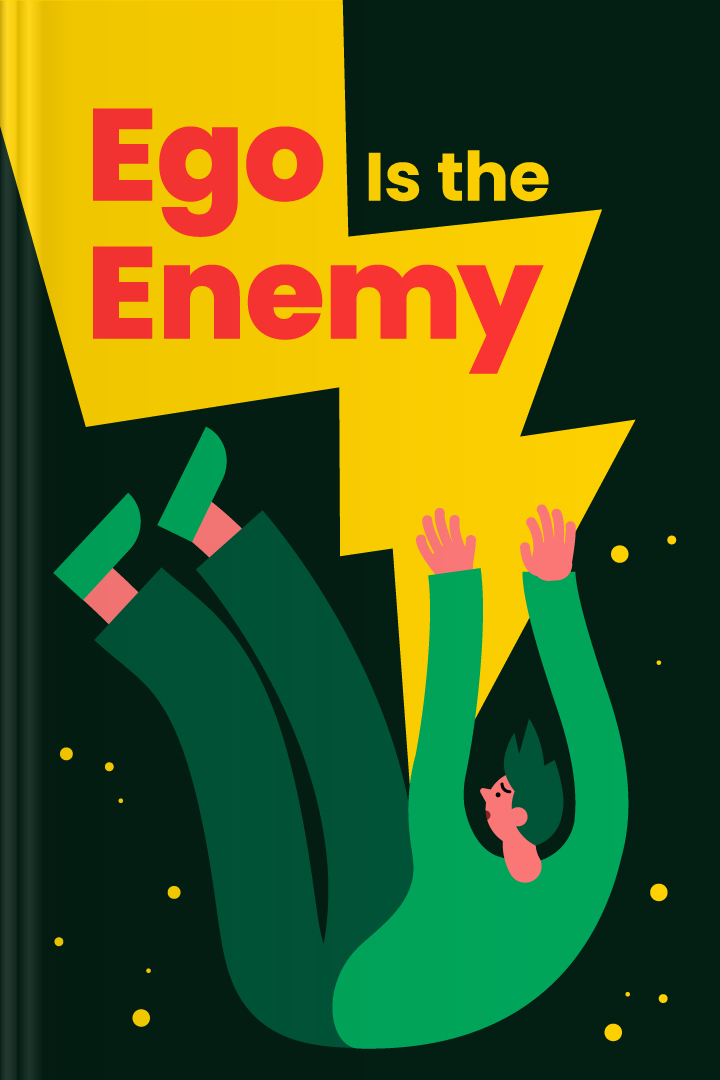 Ego Is the Enemy cover