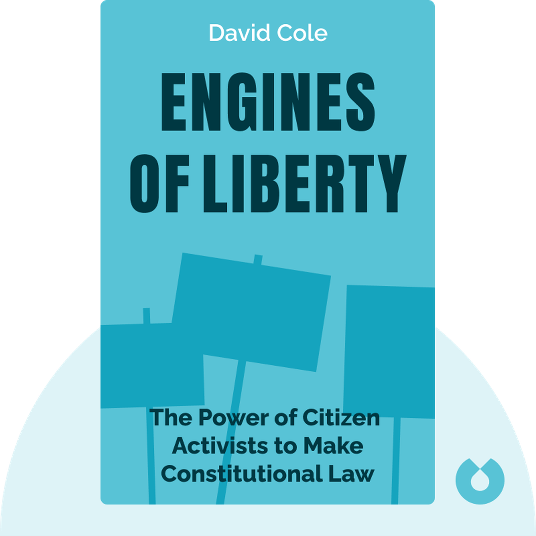 Engines of Liberty audiobook cover - The Power of Citizen Activists to Make Constitutional Law