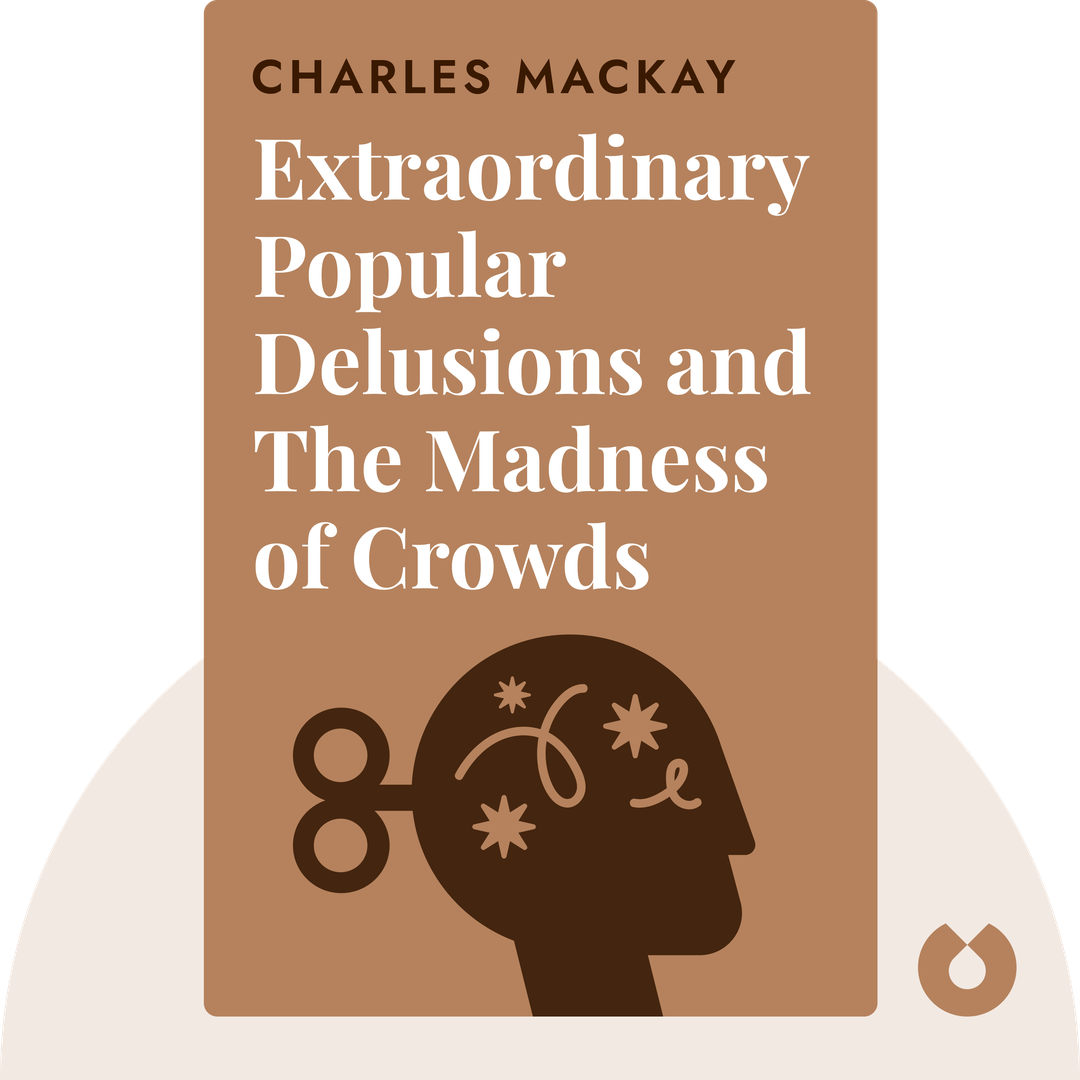 Extraordinary Popular Delusions and The Madness of Crowds cover