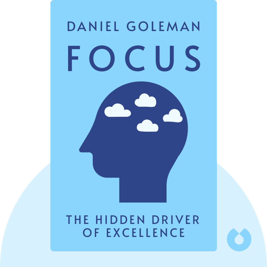 Focus audiobook cover - The Hidden Driver of Excellence