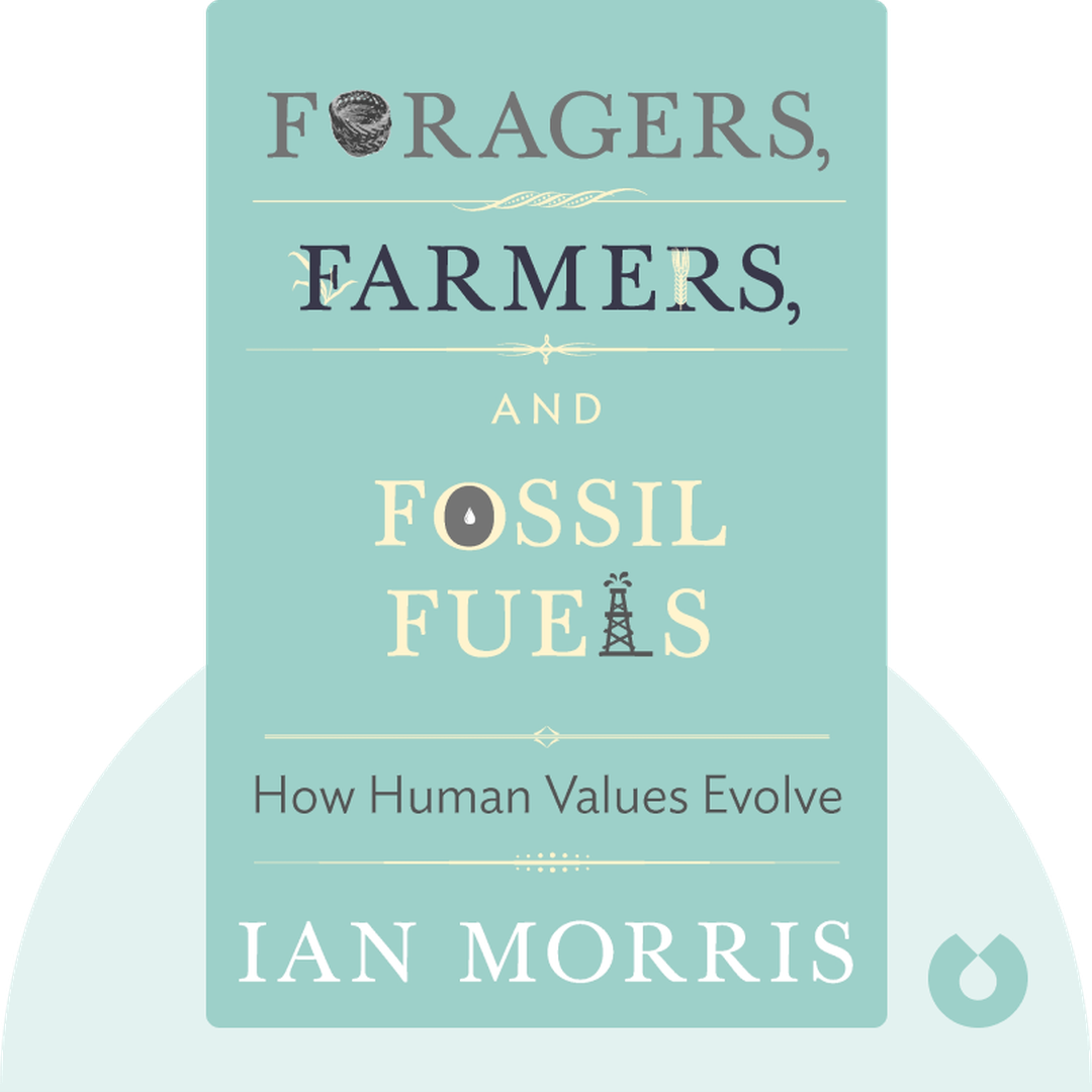 Foragers, Farmers, and Fossil Fuels cover