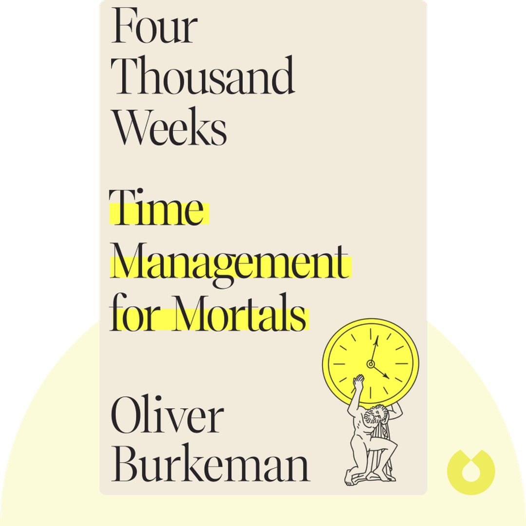 Four Thousand Weeks audiobook cover - Time Management for Mortals