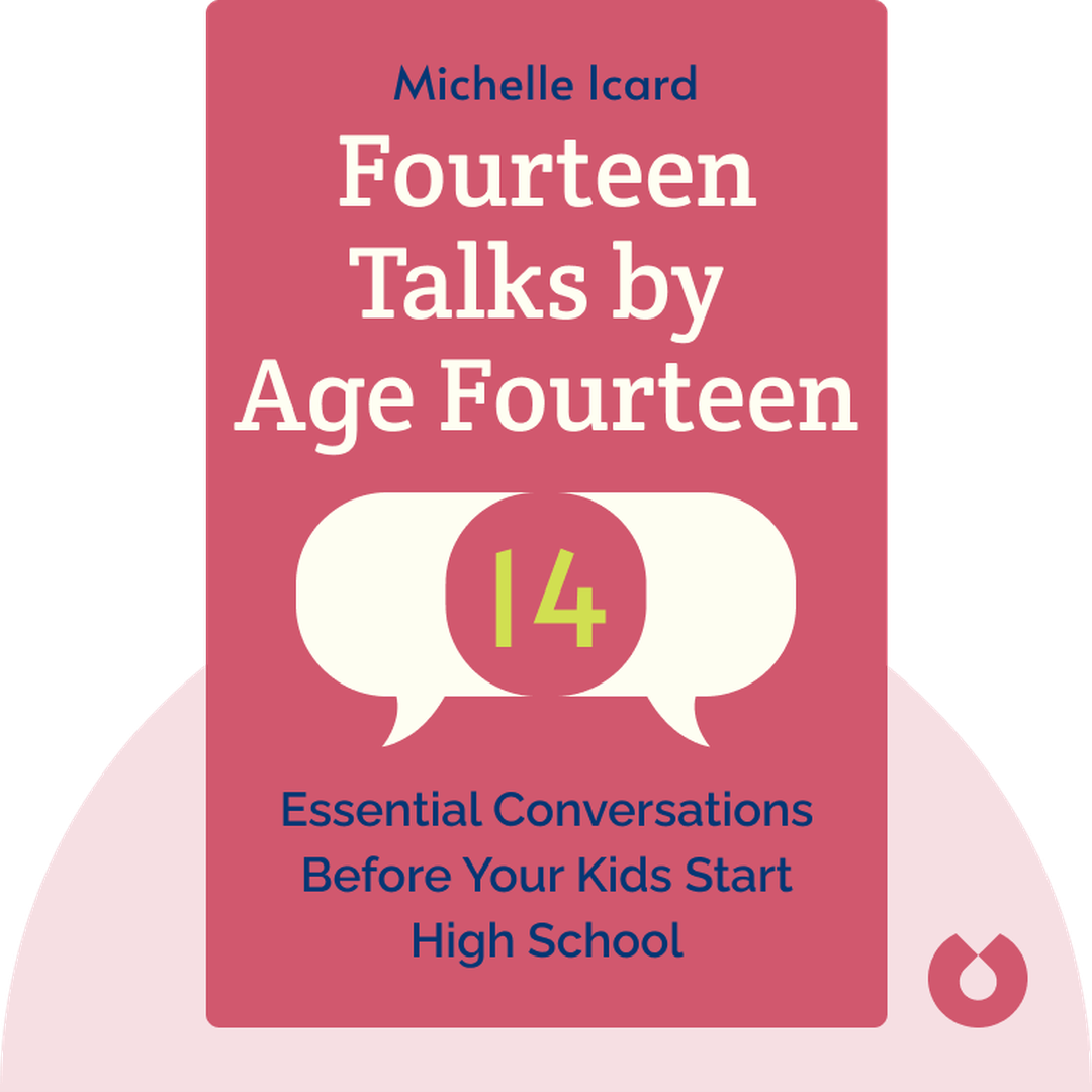 Fourteen Talks by Age Fourteen audiobook cover - The Essential Conversations You Need to Have with Your Kids Before They Start High School