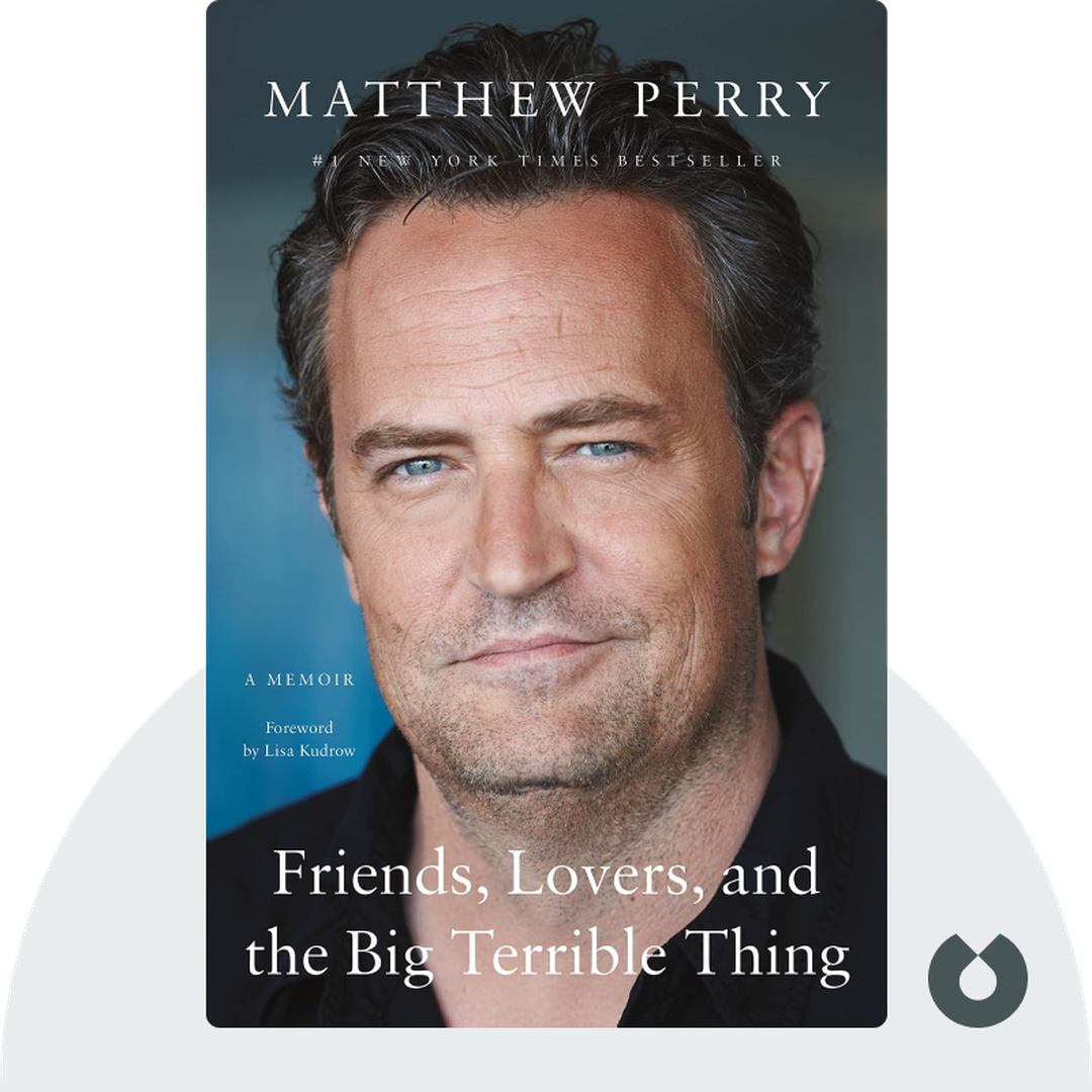 Friends, Lovers, and the Big Terrible Thing audiobook cover - A Memoir