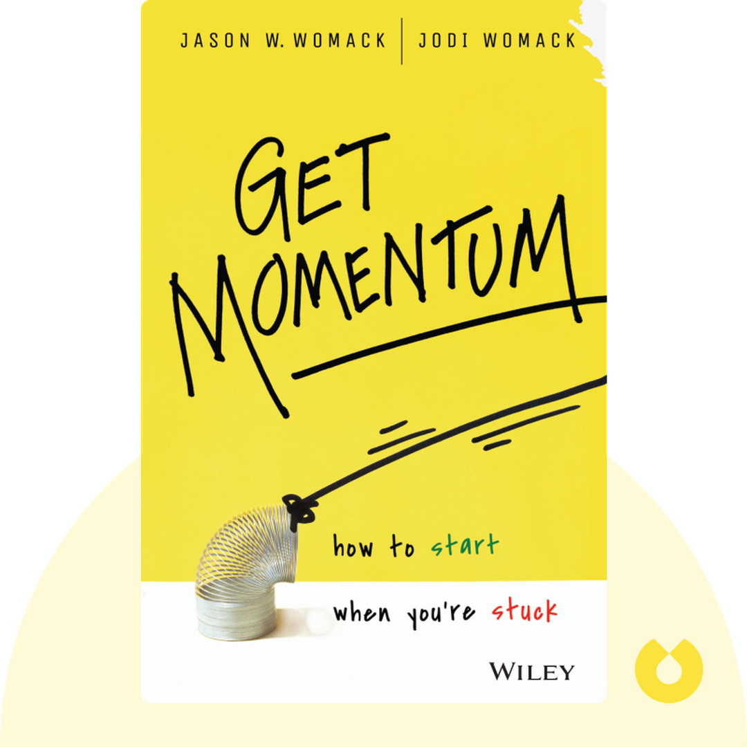 Get Momentum audiobook cover - How to Start When You’re Stuck