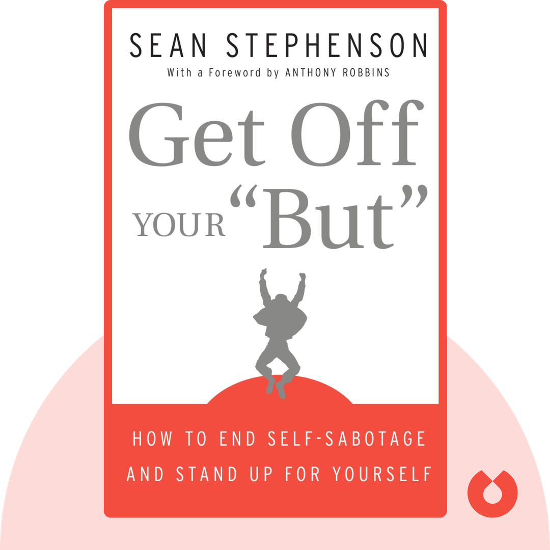 Get Off Your "But" cover