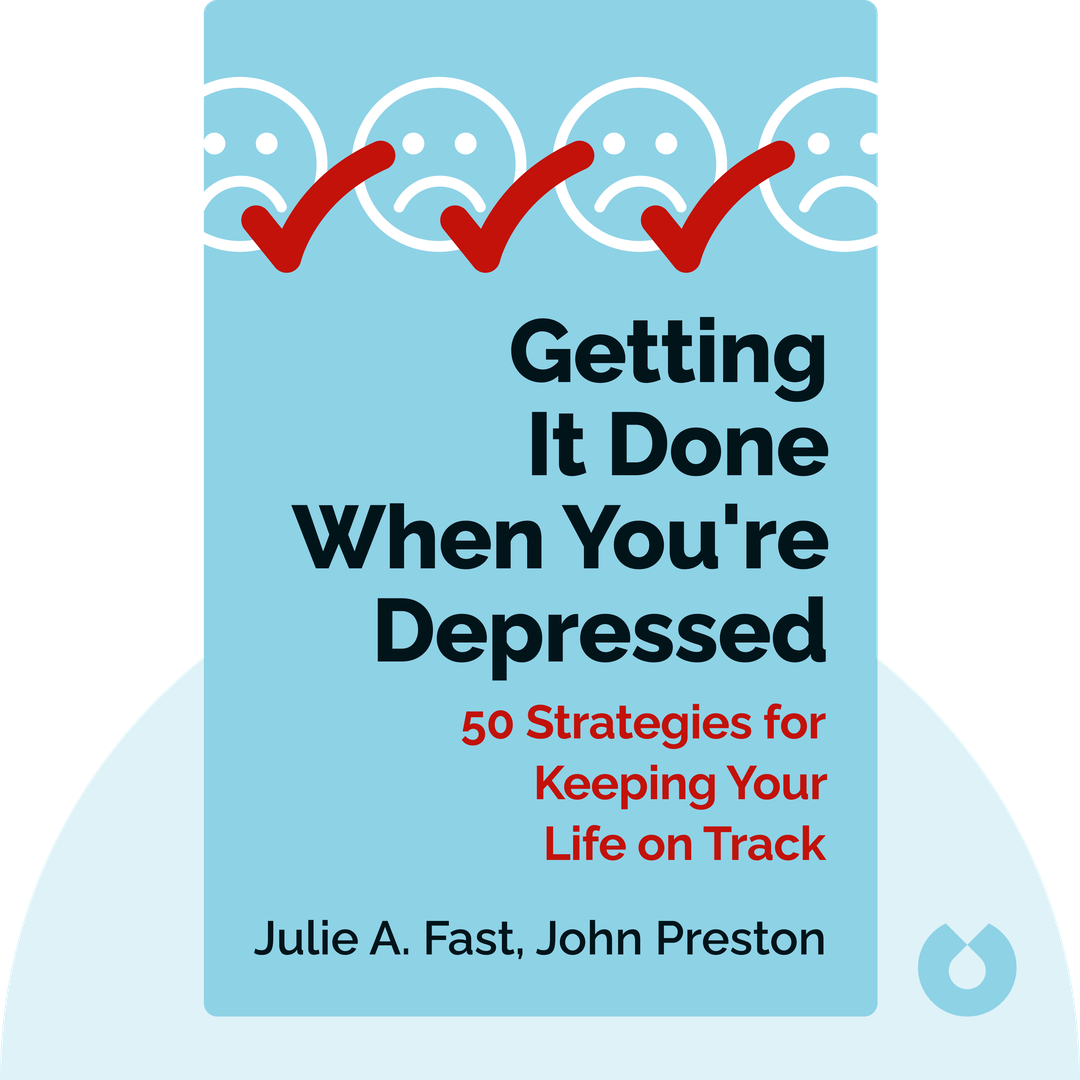 Getting It Done When You're Depressed cover