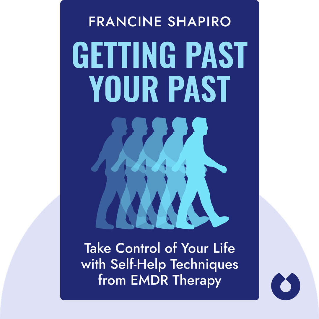 Getting Past Your Past cover