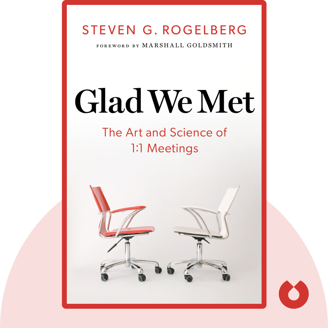 Glad We Met audiobook cover - The Art and Science of 1:1 Meetings